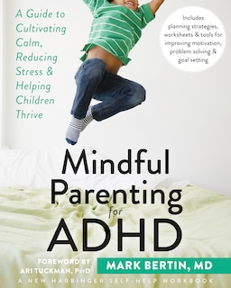 Front cover_Mindful Parenting For Adhd