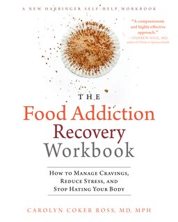 Front cover_The Food Addiction Recovery Workbook