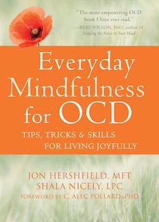 Front cover_Everyday Mindfulness For Ocd