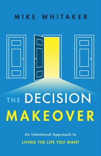 Front cover_The Decision Makeover