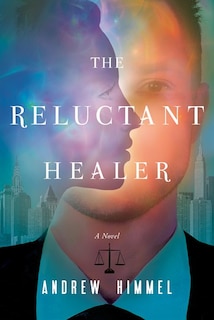 Front cover_The Reluctant Healer