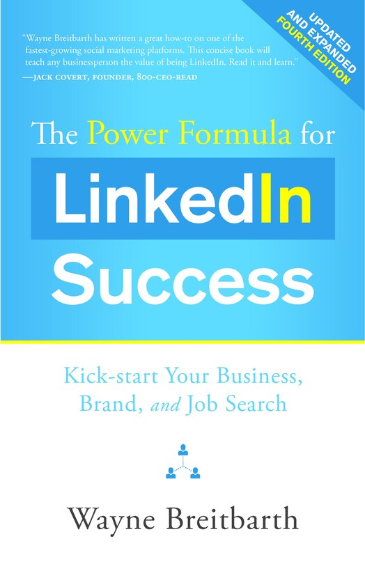 Front cover_The Power Formula for LinkedIn Success ( - Completely Revised)