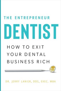 Front cover_The Entrepreneur Dentist