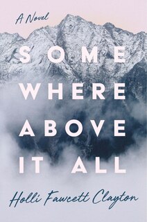 Front cover_Somewhere Above It All