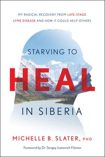 Front cover_Starving to Heal in Siberia