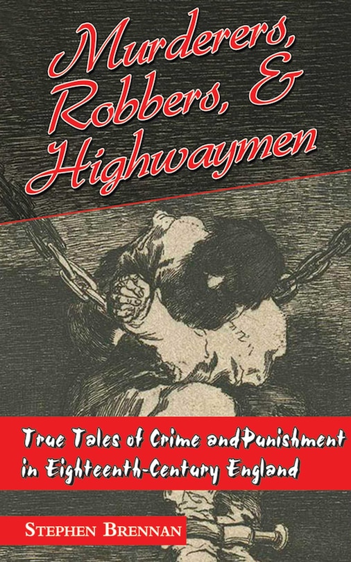 Front cover_Murderers, Robbers & Highwaymen