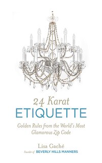 Front cover_24 Karat Etiquette