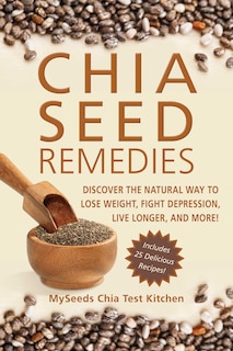 Front cover_Chia Seed Remedies