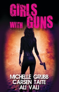 Front cover_Girls With Guns