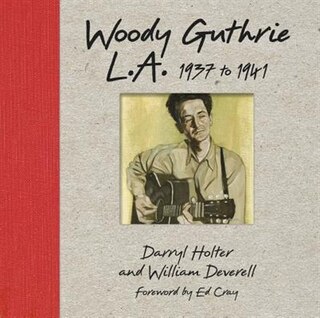 Front cover_Woody Guthrie L.a. 1937 To 1941