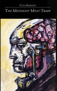 Front cover_Clive Barker's The Midnight Meat Train Special Definitive Edition