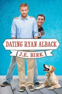 Front cover_Dating Ryan Alback