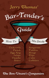 Front cover_Jerry Thomas' Bartenders Guide