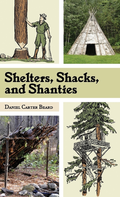 Front cover_Shelters, Shacks, and Shanties
