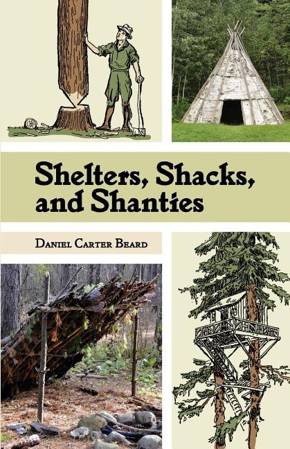 Front cover_Shelters, Shacks, and Shanties