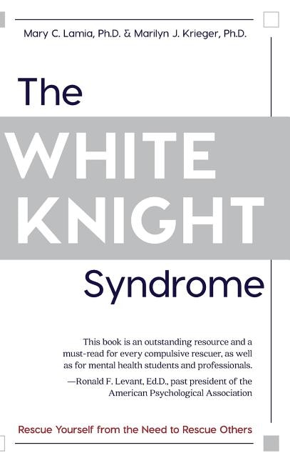 Front cover_The White Knight Syndrome