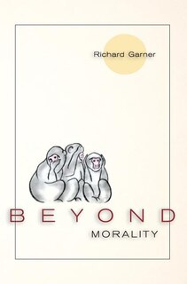 Couverture_Beyond Morality (Ethics and Action)