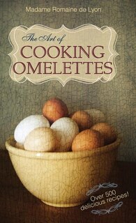 Couverture_The Art of Cooking Omelettes