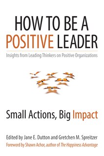 Front cover_How to Be a Positive Leader