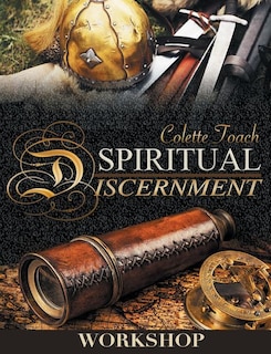 Spiritual Discernment Workshop