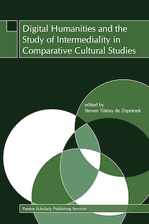 Couverture_Digital Humanities And The Study Of Intermediality In Comparative Cultural Studies