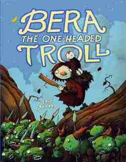 Bera The One-headed Troll by Eric Orchard