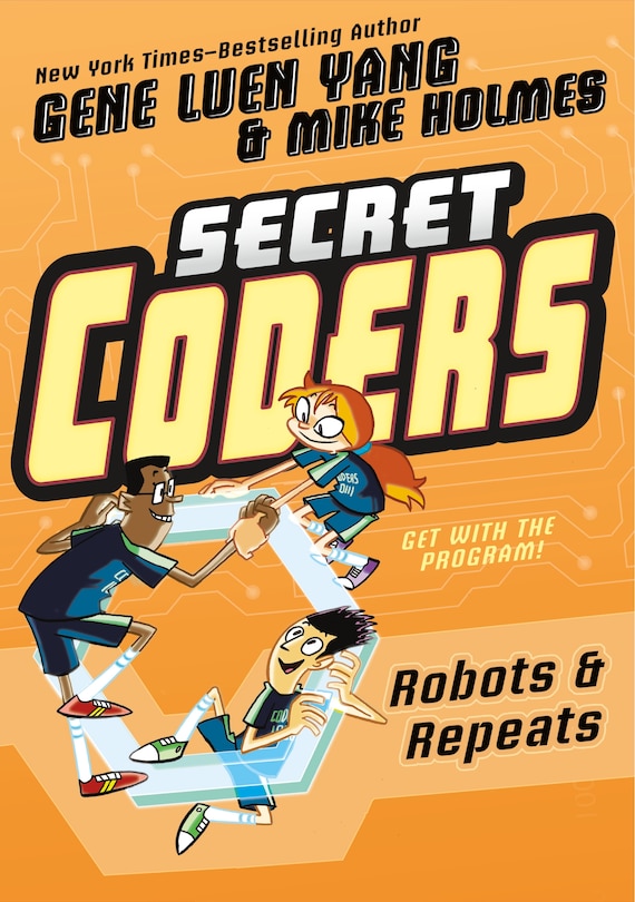 Front cover_Secret Coders: Robots & Repeats