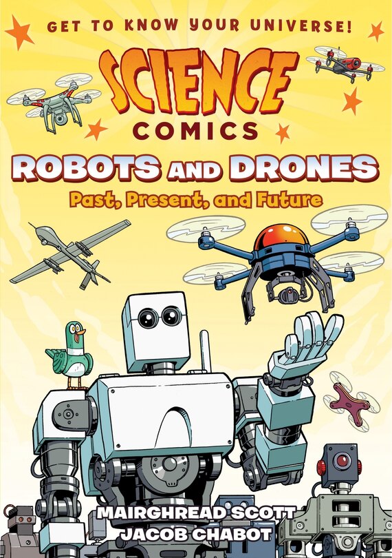 Front cover_Science Comics: Robots And Drones