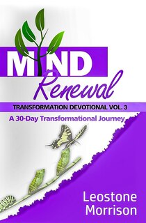 Front cover_Mind Renewal Transformational Devotional Vol. 3