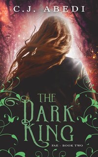 The Dark King: Fae - Book 2