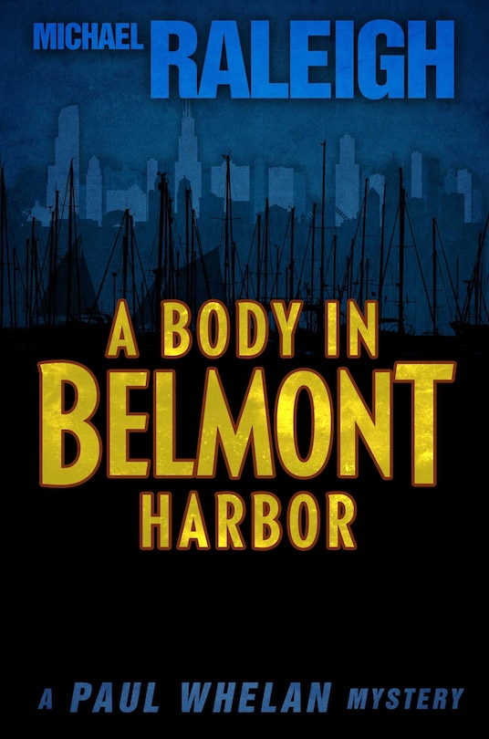 Front cover_A Body in Belmont Harbor