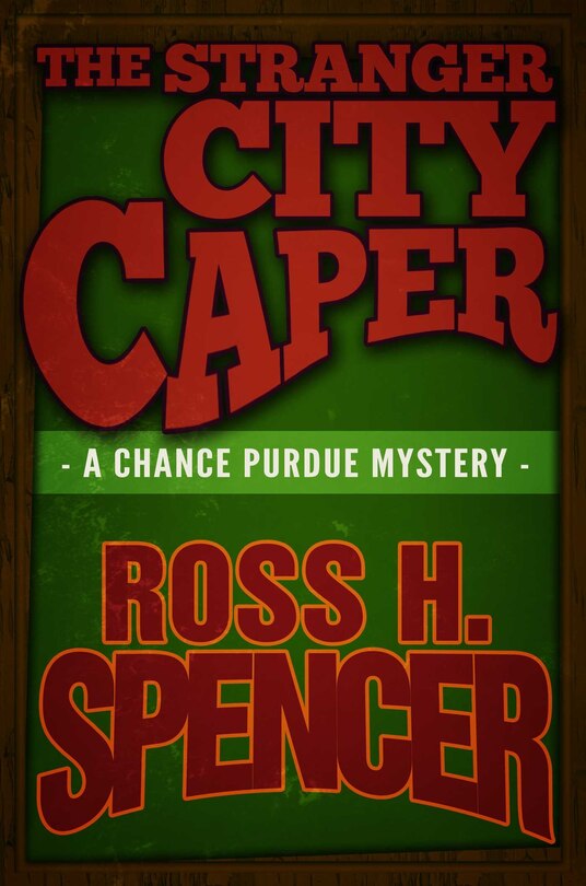 Front cover_The Stranger City Caper
