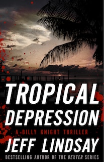 Tropical Depression: A Billy Knight Thriller