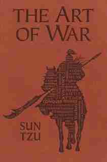 The Art of War by Sun Tzu