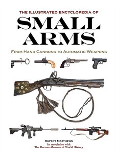 Couverture_The Illustrated Encyclopedia Of Small Arms