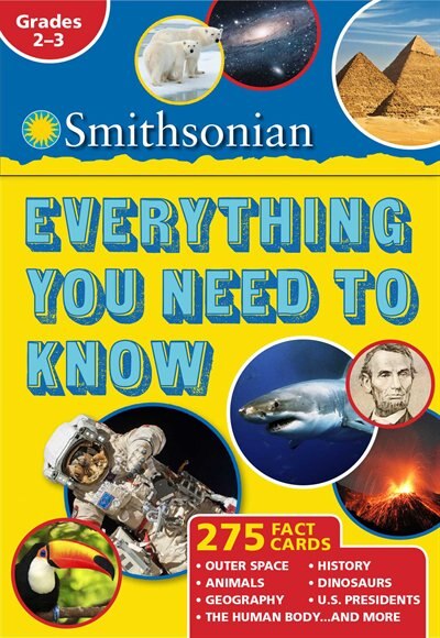 Smithsonian Everything You Need To Know: Grades 2-3