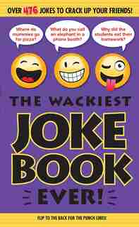 Wackiest Joke Book Ever! by Editors Of Portable Press