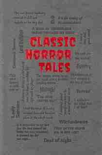 Classic Horror Tales by Editors of Canterbury Classics