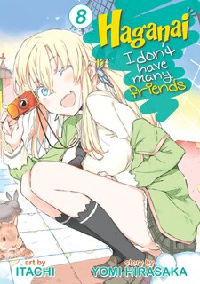 Front cover_Haganai: I Don't Have Many Friends Vol. 8