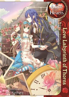 Front cover_Alice In The Country Of Hearts: Love Labyrinth Of Thorns