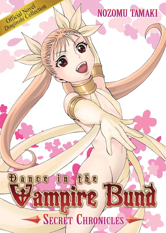 Couverture_Dance in the Vampire Bund: Secret Chronicles