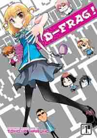 D-Frag! vol. 1 by Tomoya Haruno