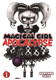 Front cover_Magical Girl Apocalypse Vol. 1