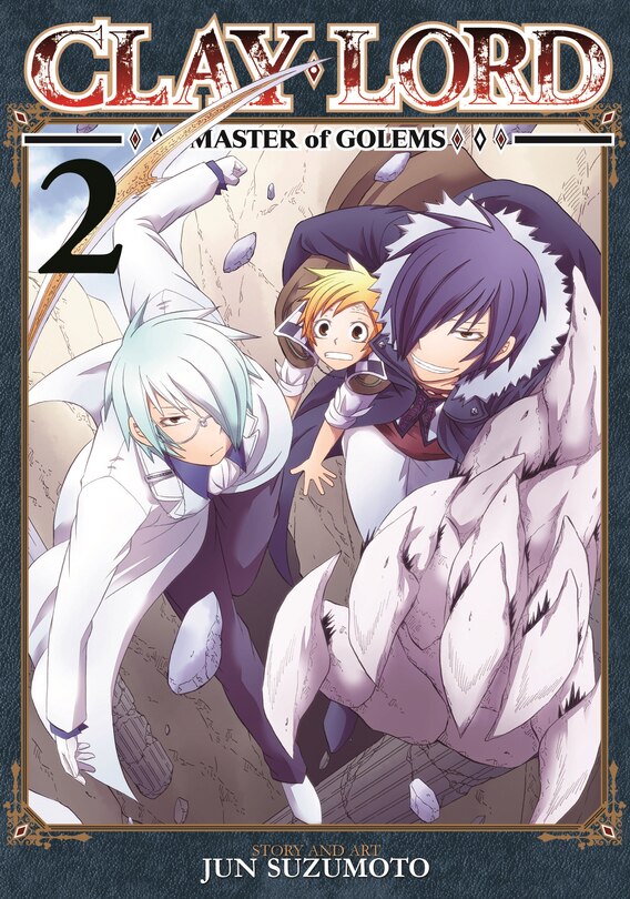 Front cover_Clay Lord: Master of Golems Vol. 2