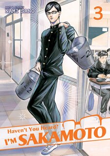 Front cover_Haven't You Heard? I'm Sakamoto Vol. 3