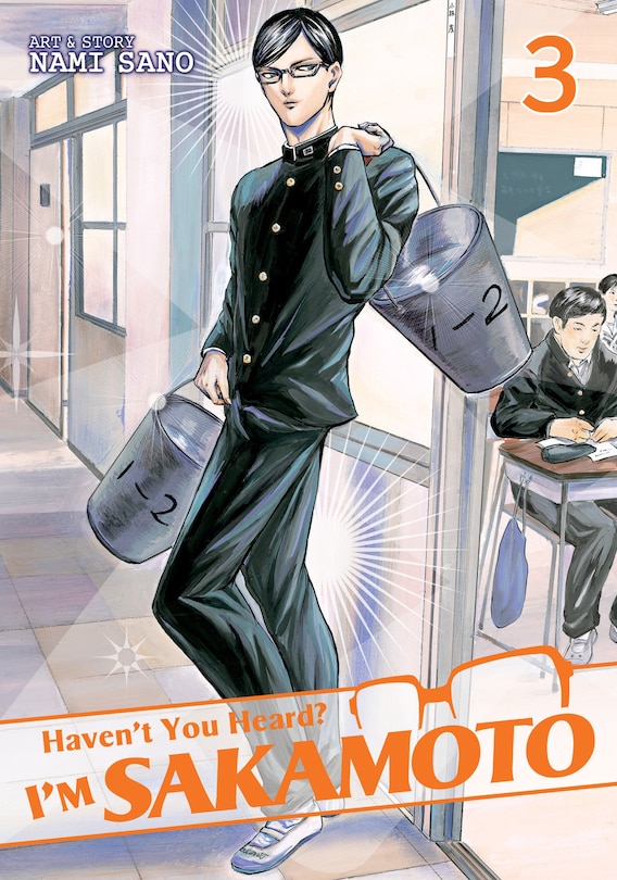 Front cover_Haven't You Heard? I'm Sakamoto Vol. 3