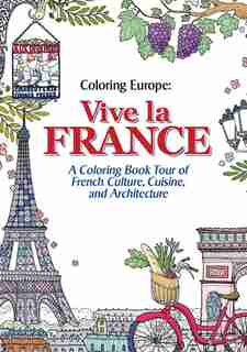 Coloring Europe: Vive La France by Il-sun Lee