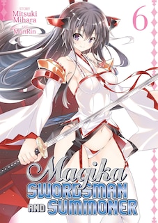 Front cover_Magika Swordsman And Summoner Vol. 6