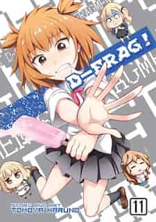 D-frag! Vol. 11 by Tomoya Haruno