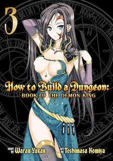 Front cover_How To Build A Dungeon: Book Of The Demon King Vol. 3